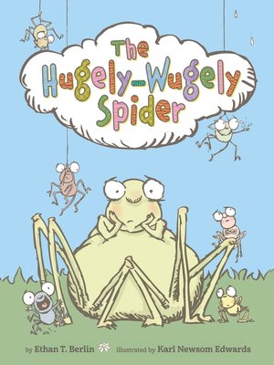 cover image of The Hugely-Wugely Spider